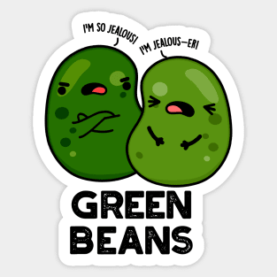 Green Beans Cute Jealous Bean Pun Sticker